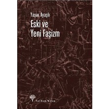 Defne Store Eski ve Yeni Faşizm