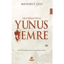 Defne Store Aşka Ağlayan Derviş Yunus Emre