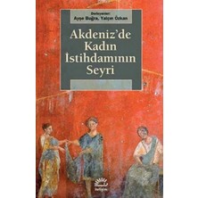 Defne Store Akdeniz'de Kadın Istihdamının Seyri
