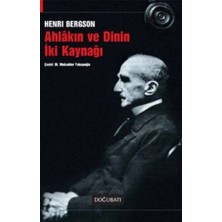 Defne Store Ahlakın ve Dinin Iki Kaynağı
