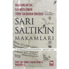 Defne Store Sarı Saltık'ın Makamları