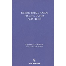 Defne Store Ismail Haqqi His Life Works And Views