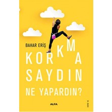 Defne Store Korkmasaydın Ne Yapardın?