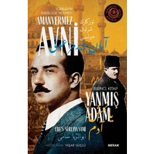 Defne Store Yanmış Adam - Türkler'in Sherlock Holmes'i Amanvermez Avni Birinci Kitap