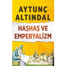 Defne Store Haşhaş ve Emperyalizm