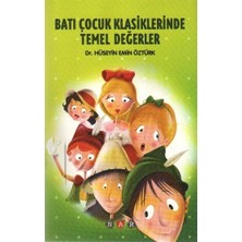 Defne Store Batı Çocuk Klasiklerinde Temel Değerler