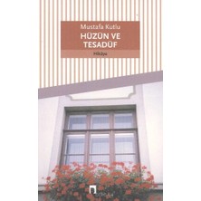 Defne Store Hüzün ve Tesadüf