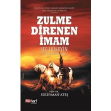 Defne Store Zulme Direnen Imam: Hz. Hüseyin