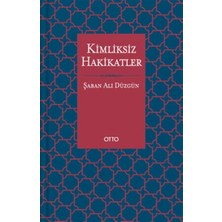 Defne Store Kimliksiz Hakikatler