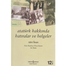 Defne Store Atatürk Hakkında Hatıralar ve Belgeler