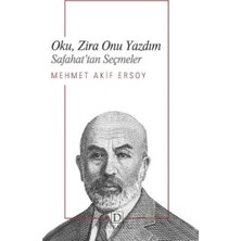 Defne Store Oku, Zira Onu Yazdım - Safahat’tan Seçmeler