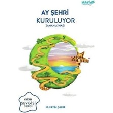 Defne Store Ay Şehri Kuruluyor - Zaman Aynası