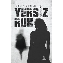 Defne Store Yersiz Ruh -Şizofren