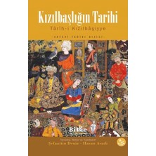 Defne Store Kızılbaşlığın Tarihi  Tarih-I Kızılbaşiyye