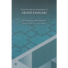 Defne Store Islamda Itikadi Mezhepler ve Akaid Esasları