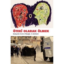 Defne Store Öteki Olarak Ölmek