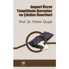 Defne Store Asgari Ücret Tespitinde Sorunlar ve Çözüm Önerileri