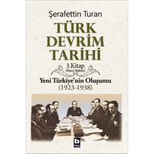 Defne Store Türk Devrim Tarihi 3. Kitap - Yeni Türkiye'nin Oluşumu (Ikinci Bölüm)