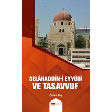 Defne Store Selahaddin-I Eyyübi ve Tasavvuf