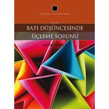 Defne Store Batı Düşüncesinde Üçleme Sorunu