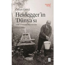 Defne Store Heidegger’ın Dünya’sı