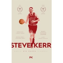 Defne Store Steve Kerr :eşşiz Bir Ömrün Hikâyesi
