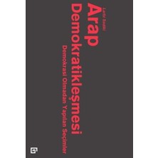 Defne Store Arap Demokratikleşmesi: Demokrasi Olmadan Yapılan Seçimler