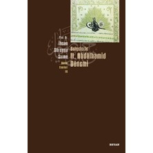 Defne Store Belgelerle 2. Abdülhamid Dönemi
