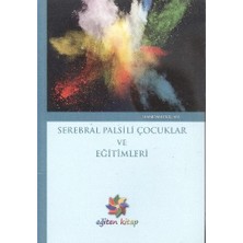 Defne Store Serebral Palsili Çocuklar ve Eğitimleri
