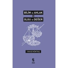 Defne Store Bilim ve Ahlak & Olgu ve Değer
