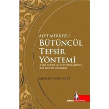 Defne Store Ayet Merkezli Bütüncül Tefsir Yöntemi
