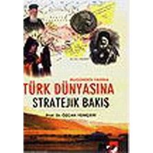 Defne Store Türk Dünyasına Stratejik Bakış