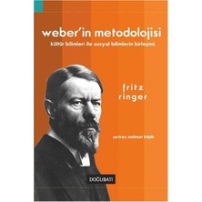 Defne Store Weber’in Metodolojisi