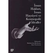 Defne Store Insan Hakları, Insan Haysiyeti ve Kozmopolit Idealler