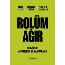 Defne Store Rolüm Ağır - Obetizete Ayrımcılık ve Damgalama