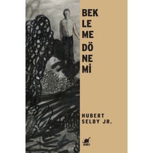 Defne Store Bekleme Dönemi