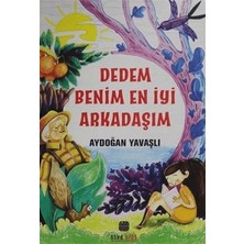 Defne Store Dedem Benim En Iyi Arkadaşım
