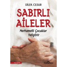 Defne Store Sabırlı Aileler Merhametli Çocuklar Yetiştirir