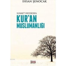 Defne Store Sünnet'i Reddeden Kur'an Müslümanlığı