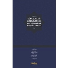Defne Store Güncel Hadis Meselelerinin Anlaşılması ve Yorumlanması (Ciltli)