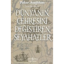 Defne Store Dünyanın Çehresini Değiştiren Seyahatler