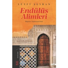 Defne Store Endülüs Alimleri - Bilginin Toplumsal Rolü