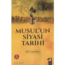 Defne Store Musul'un Siyasi Tarihi