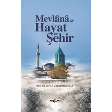 Defne Store Mevlana Ile Hayat ve Şehir