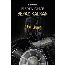 Defne Store Bizden Önce Beyaz Kalkan