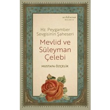 Defne Store Hz. Peygamber Sevgisinin Şaheseri - Mevlid ve Süleyman Çelebi