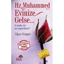Defne Store Hz. Muhammed (S.a.v.) Evinize Gelse...