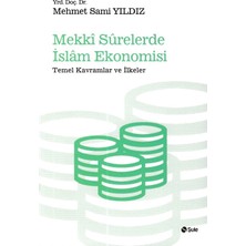 Defne Store Mekki Surelerde Islam Ekonomisi