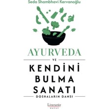 Defne Store Ayurveda ve Kendini Bulma Sanatı