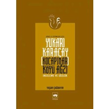 Defne Store Yukarı Karaçay (Kocapınar) Köyü Ağzı